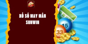 Xổ Số May Mắn Sunwin - Cơ Hội Trúng Thưởng Lớn